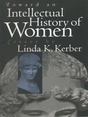 cover image of Toward an Intellectual History of Women